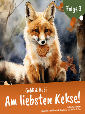 cover image of Goldi & Hubi – Am liebsten Kekse! (Staffel 1, Folge 3)